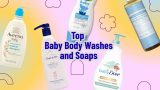 Top Baby Body Washes and Soaps