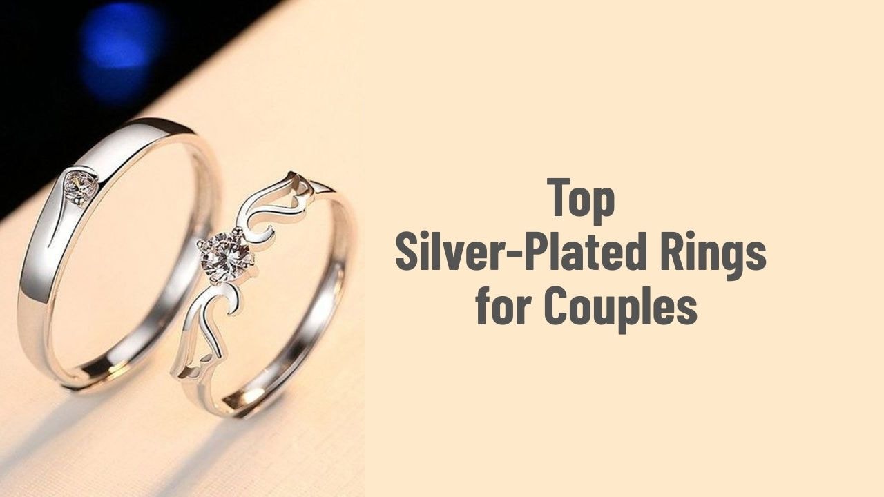 Top Silver-Plated Rings for Couples