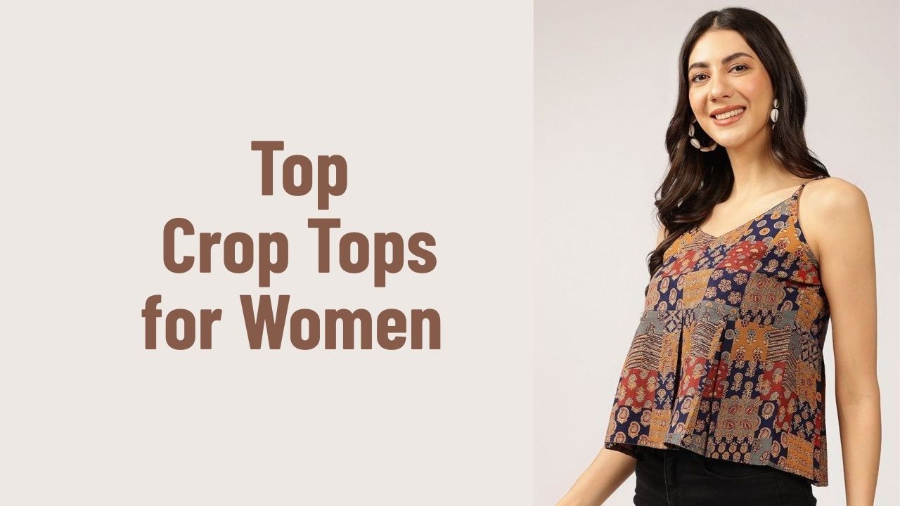 Top crop tops for women to check out