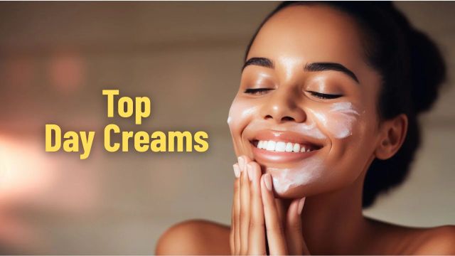 Top day creams to check out