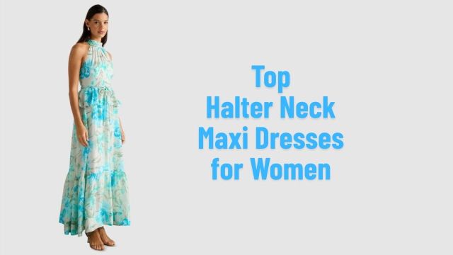 Top halter neck maxi dresses for women to check out