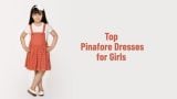 Top pinafore dresses for girls to check out