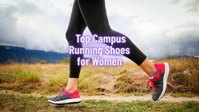Top-rated Campus running shoes for women to check out
