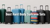 Best Hard Body Suitcase Sets