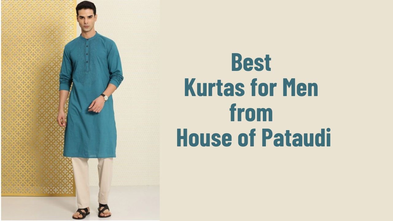 Best Kurtas for Men from House of Pataudi